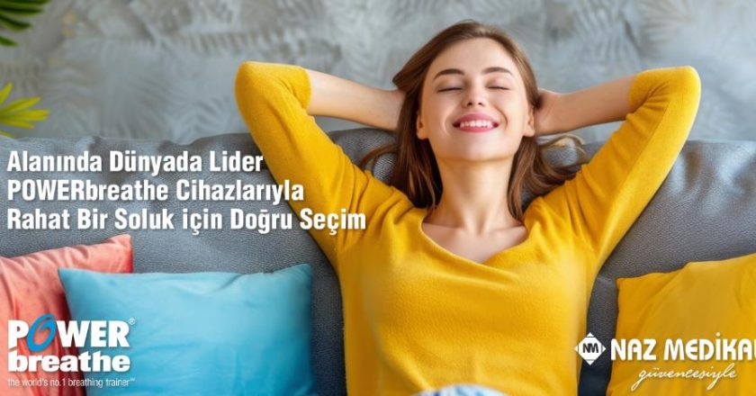 Pulmoner Rehabilitasyon ile Nefesinizi Güçlendirin: POWERbreathe’in Yenilikçi Çözümleri