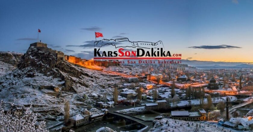 Kars haberlerini hemen öğrenin Kars haber son dakika ve güncel gelişmeler